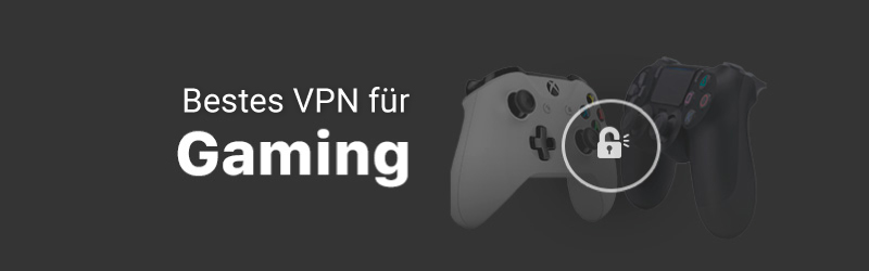 Bestes Gaming-VPN