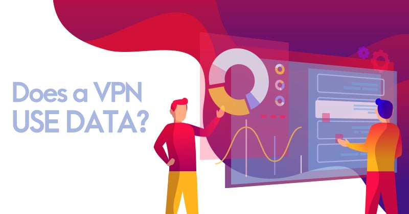 Does a VPN use data?