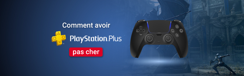 Comment avoir PlayStation Plus Pas cher