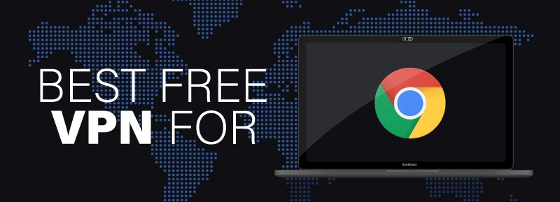 Free VPN for Chrome