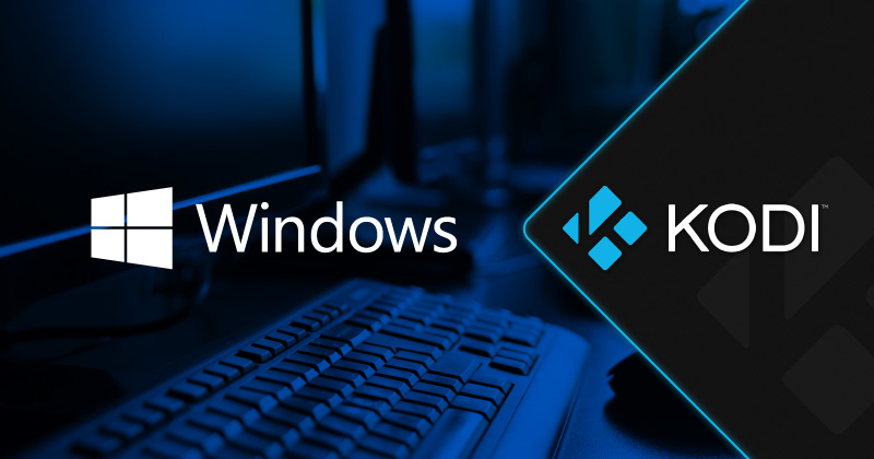 How to install Kodi on Windows PC
