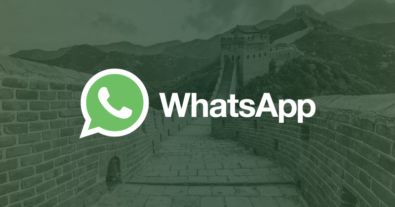How to bypass WhatsApp China block