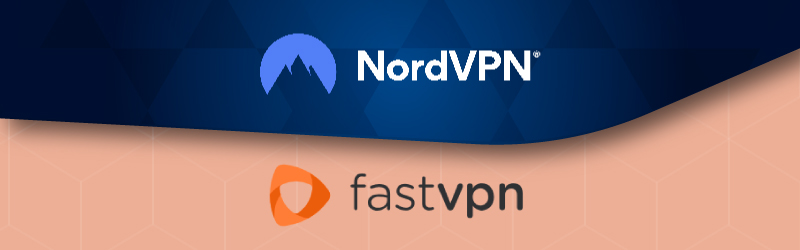NordVPN vs FastVPN