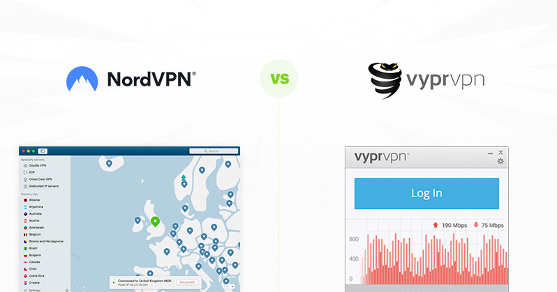 Comparatif NordVPN contre VyprVPN