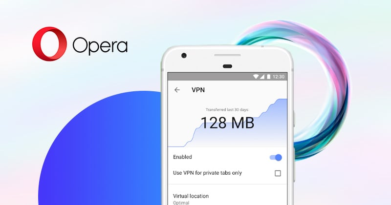 Opera now offers free VPN to all Android users