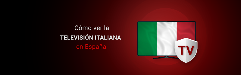 Cómo ver la televisión italiana en España