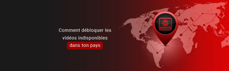 Comment débloquer les vidéos indisponibles
