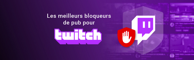 Ad Blockers for Twitch