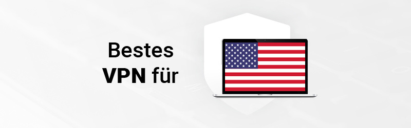 Best VPN for US