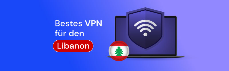 Best VPN for Liban