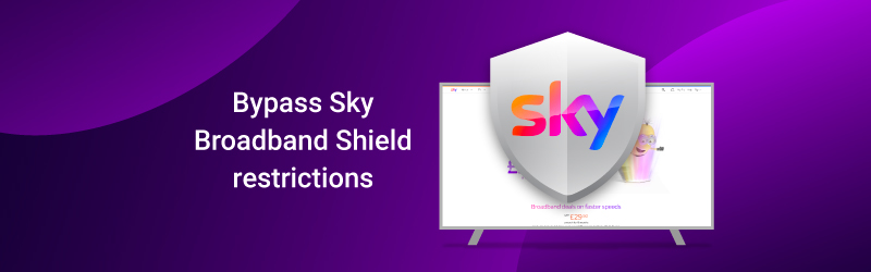 How to bypass Sky Broadband Shield