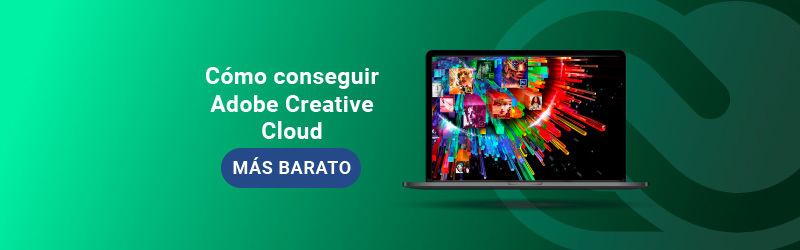 Cómo conseguir Adobe Creative Cloud más barato