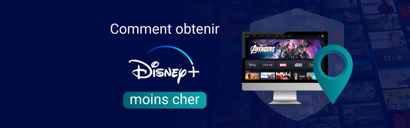 Comment avoir Disney+ moins cher