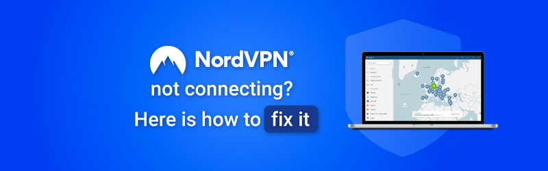 NordVPN not connecting featured img