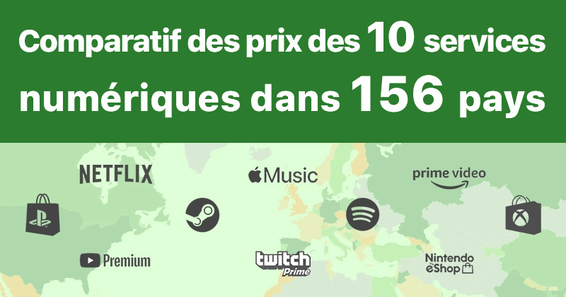 Comparatif des prix de 10 services numériques dans 156 pays dans le monde
