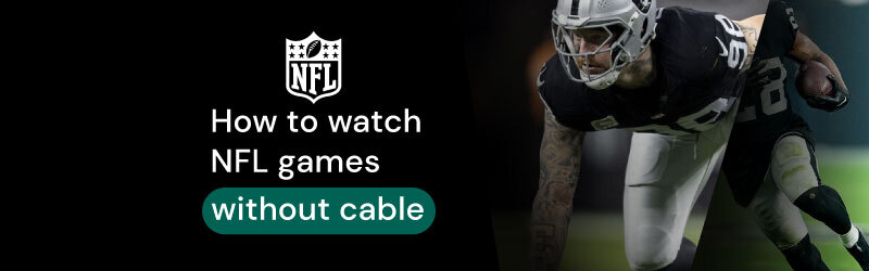 How to watch all NFL games without cable