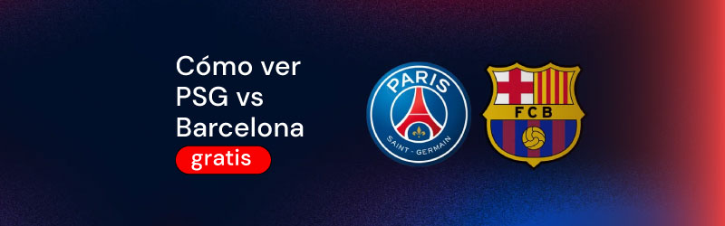 PSG vs Barcelona