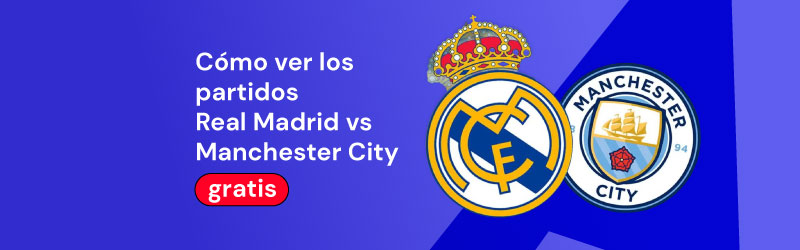Real Madrid vs Manchester city