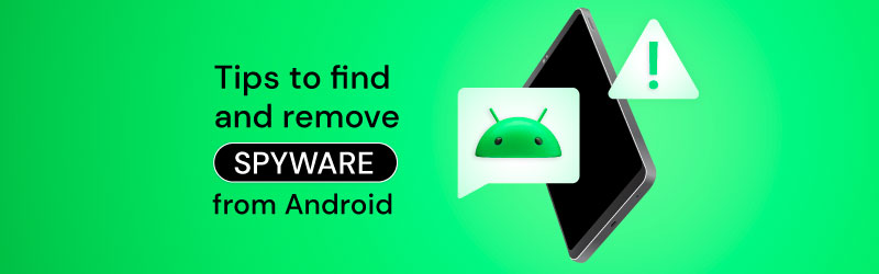 remove spyware from android