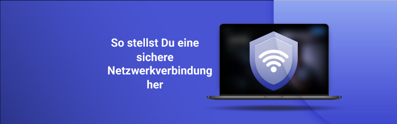 Die sichersten VPNs