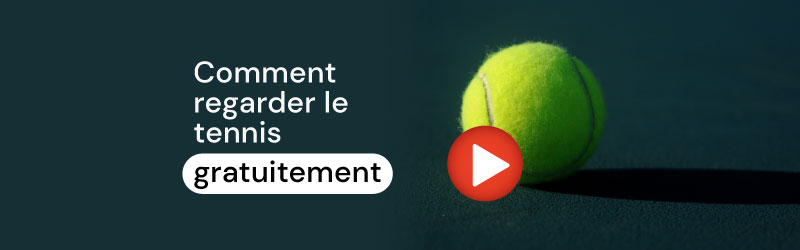 Watching tennis for free