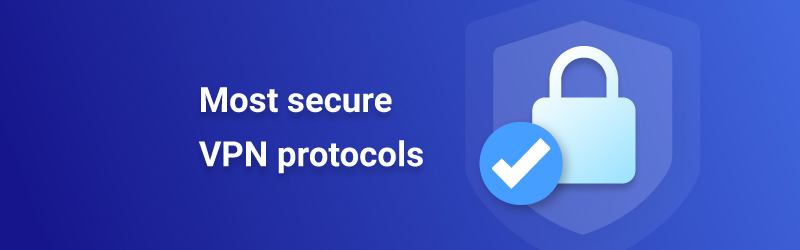 VPN tunneling protocols