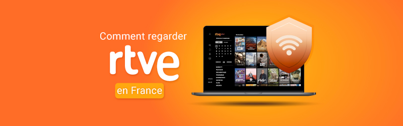 Comment regarder RTVE en France