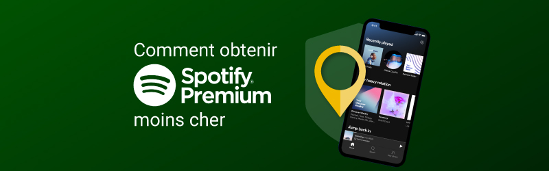 Comment avoir Spotify moins cher