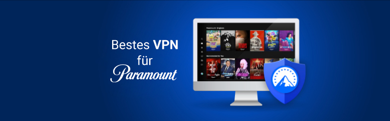VPN für Paramount+